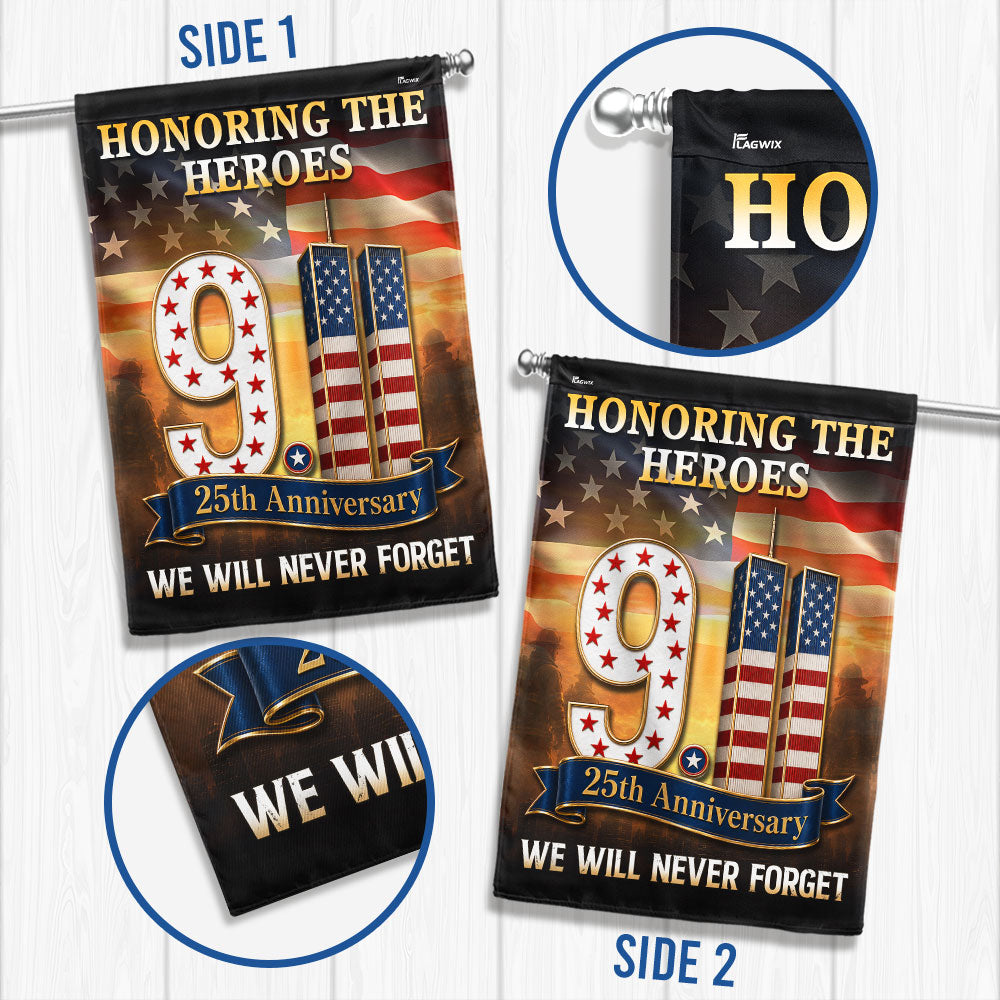 911 Patriot Day 25th Anniversary Honoring the Heroes We Will Never Forget Flag
